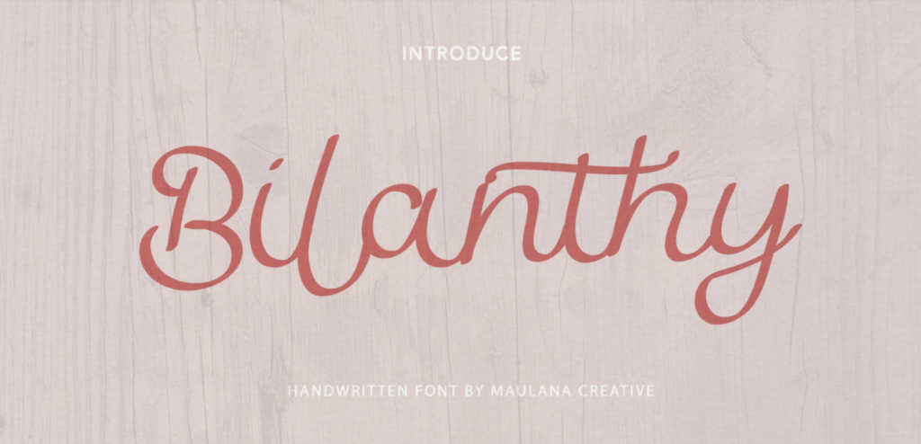 Bilanthy cursive font 2021