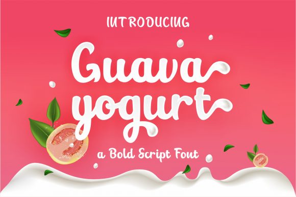 Guava yogurt script font 2021